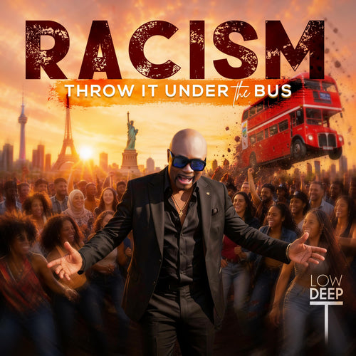 Racism Throw it Under the Bus